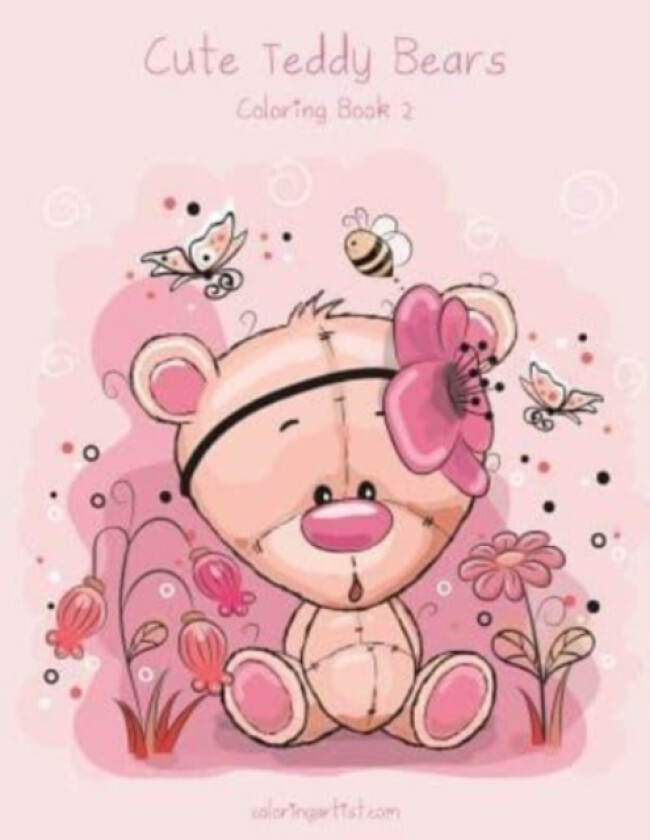 Cute Teddy Bears Coloring Book 2 av Nick Snels (Paperback)