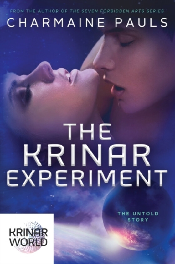 The Krinar Experiment av Charmaine Pauls (Paperback)