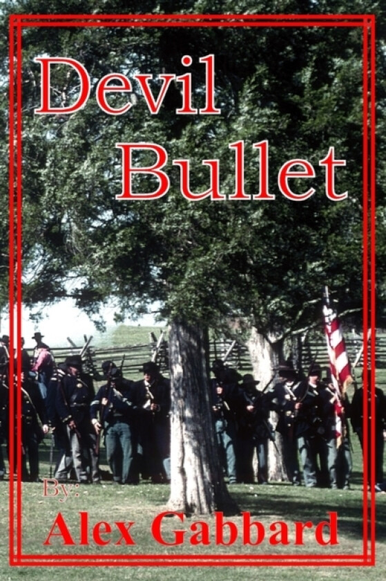 Devil Bullet av Alex Gabbard (Paperback)