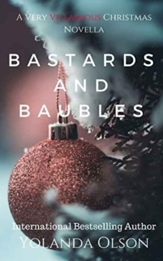 Bastards and Baubles av Yolanda Olson (Paperback)