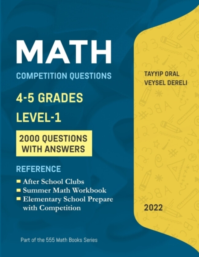 Math Competition Questions av Tayyip Oral, Veysel Dereli, Kristin Alexhander (Paperback)