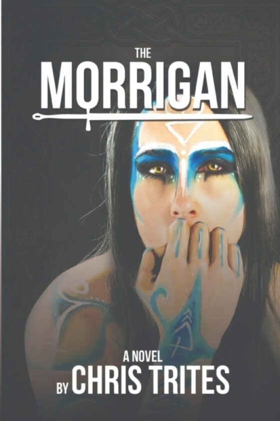 The Morrigan av Chris Trites (Paperback)