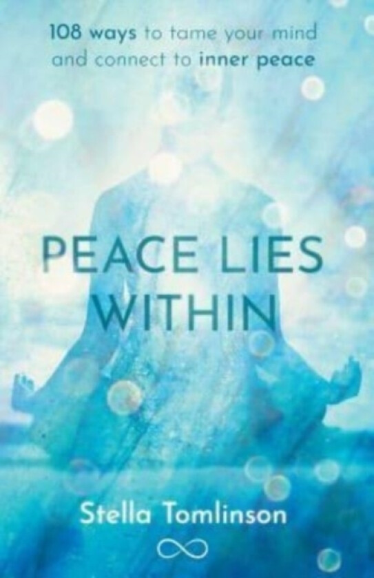 Peace Lies within av Stella Tomlinson (Paperback)