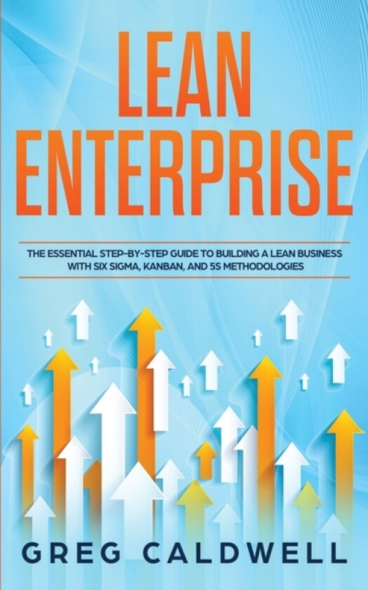 Lean Enterprise av Greg Caldwell (Paperback)