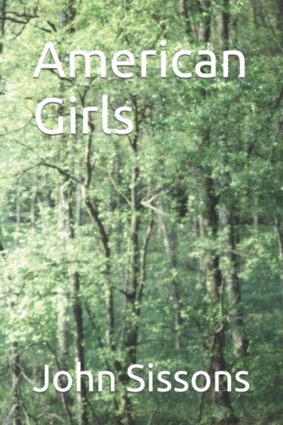 American Girls av John Sissons (Paperback)