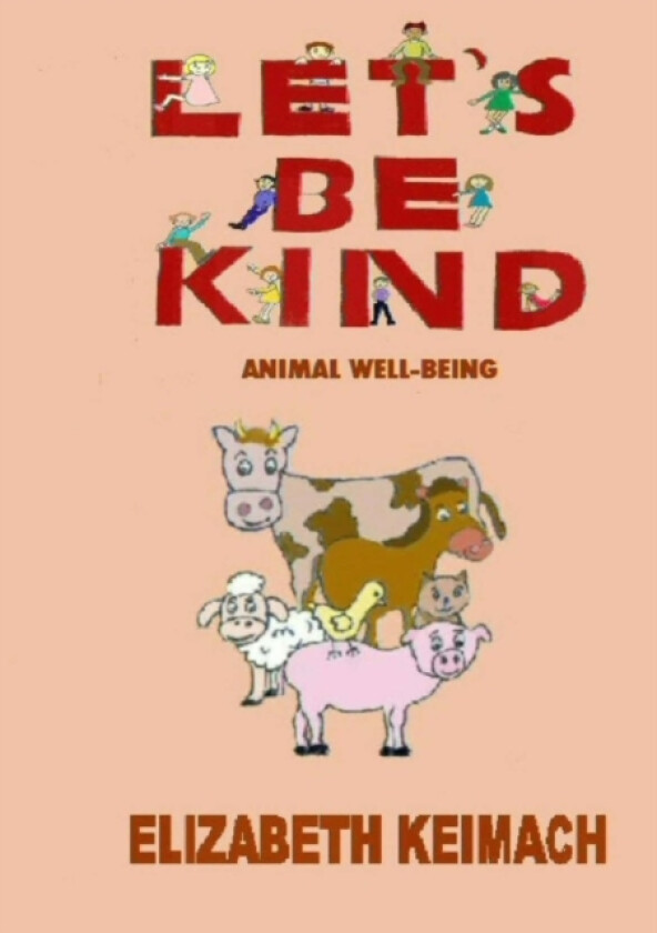 Let's be Kind, av Elizabeth Keimach (Paperback)