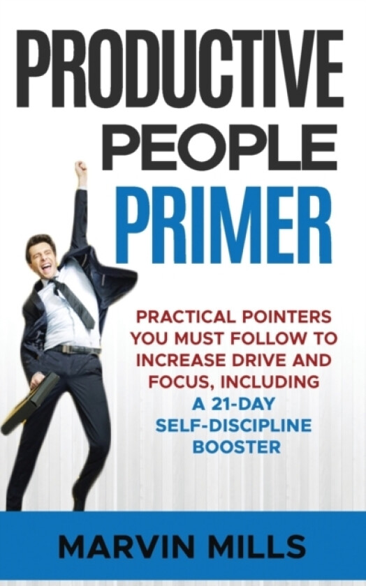 Productive People Primer av Marvin Mills (Paperback)