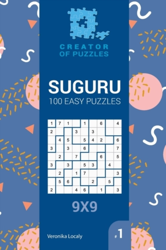 Suguru - 100 Easy Puzzles 9x9 (Volume #1) av Mykola Krylov, Veronika Localy (Paperback)