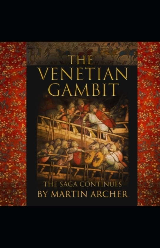 The Venetian Gambit av Martin Archer (Paperback)