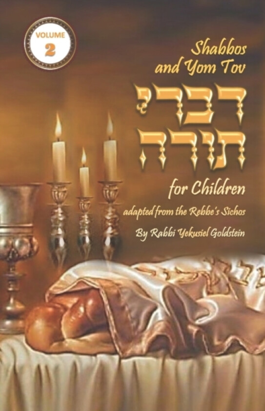 Shabbos and Yom Tov Divrei Torah for Children - Volume 2 av Yekusiel Goldstein (Paperback)