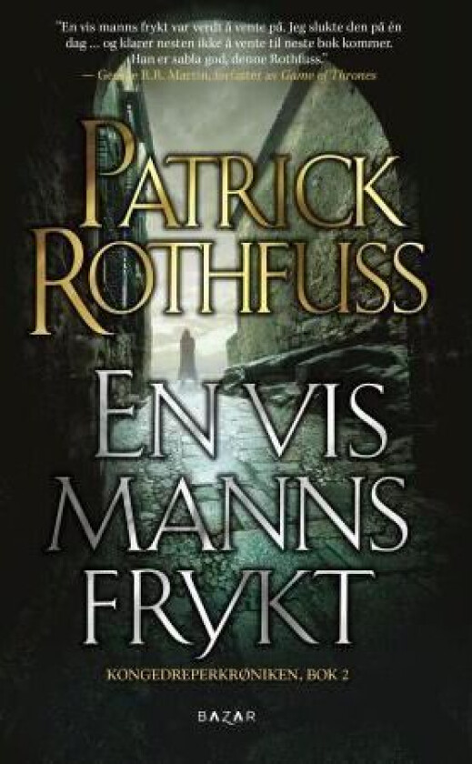 En vis manns frykt av Patrick Rothfuss