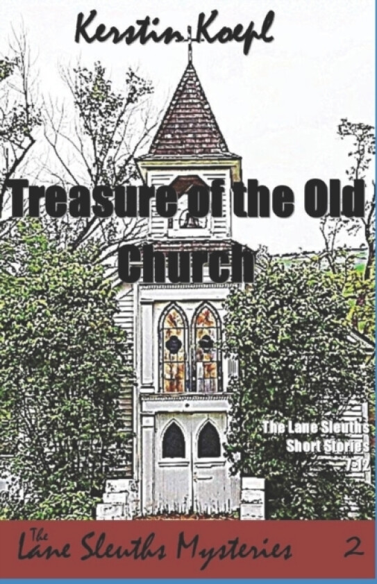 Treasure of the Old Church av Kerstin Koepl (Paperback)