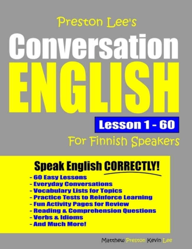 Preston Lee's Conversation English For Finnish Speakers Lesson 1 - 60 av Matthew Preston, Kevin Lee (Paperback)