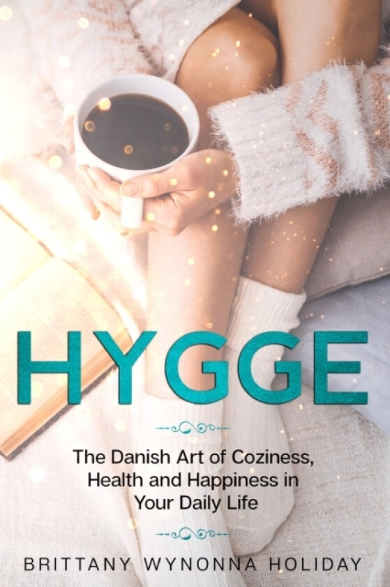 Hygge av Brittany Wynonna Holiday (Paperback)