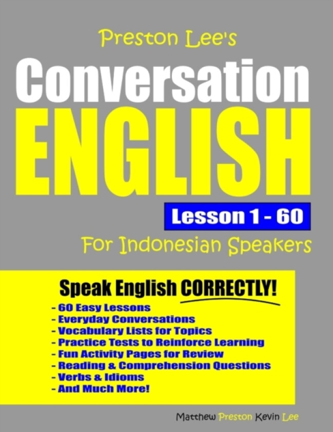 Preston Lee's Conversation English For Indonesian Speakers Lesson 1 - 60 av Matthew Preston, Kevin Lee (Paperback)