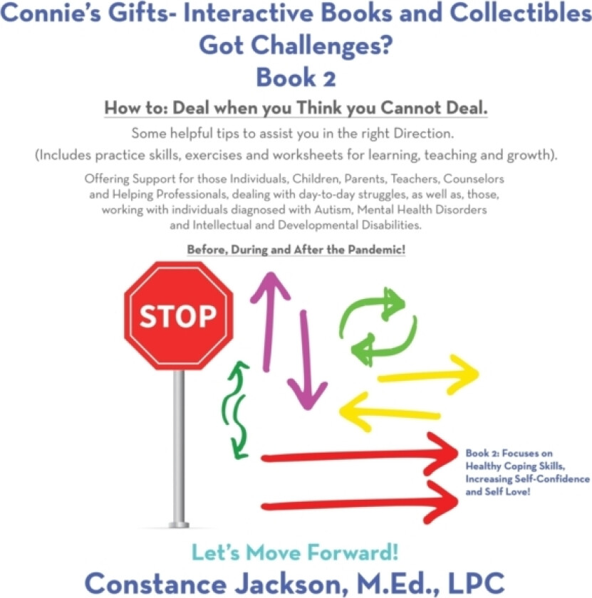 Connie's Gifts- Interactive Books and Collectibles Got Challenges? Book 2 av Constance Jackson M Ed Lpc (Paperback)