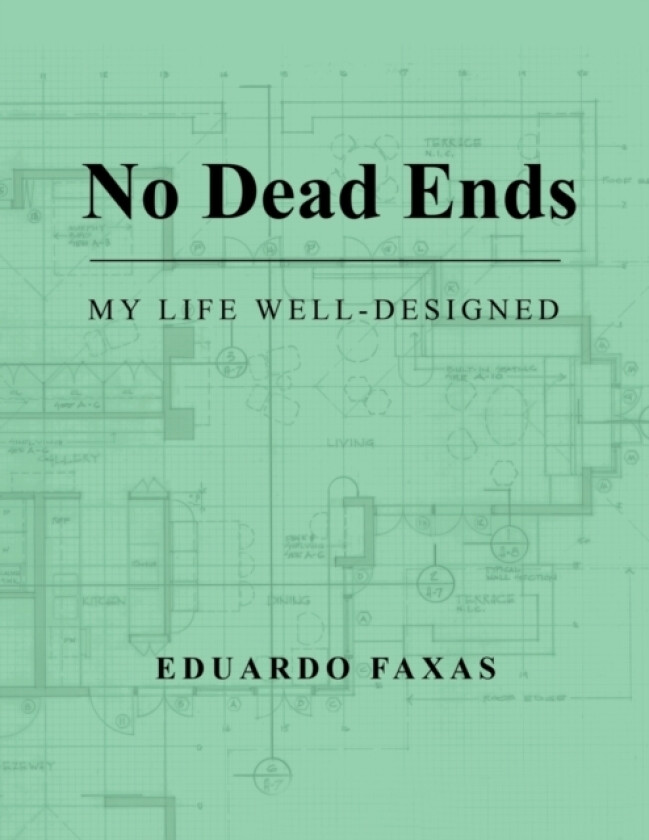 No Dead Ends av Eduardo Faxas (Paperback)