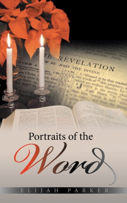 Portraits of the Word av Elijah Parker (Paperback)