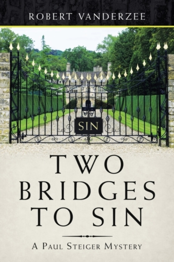Two Bridges to Sin av Robert Vanderzee (Paperback)