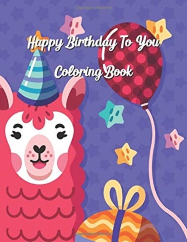 Happy Birthday To You Coloring Book av Molly M Clarke (Paperback)
