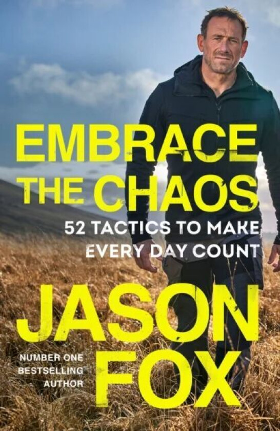 Embrace The Chaos Av Jason Fox