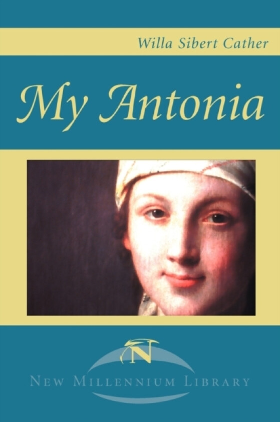 My Antonia av Willa Cather (Paperback)