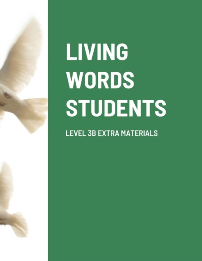 Living Words Students Level 3b Extra Materials av Paul Barker (Paperback)