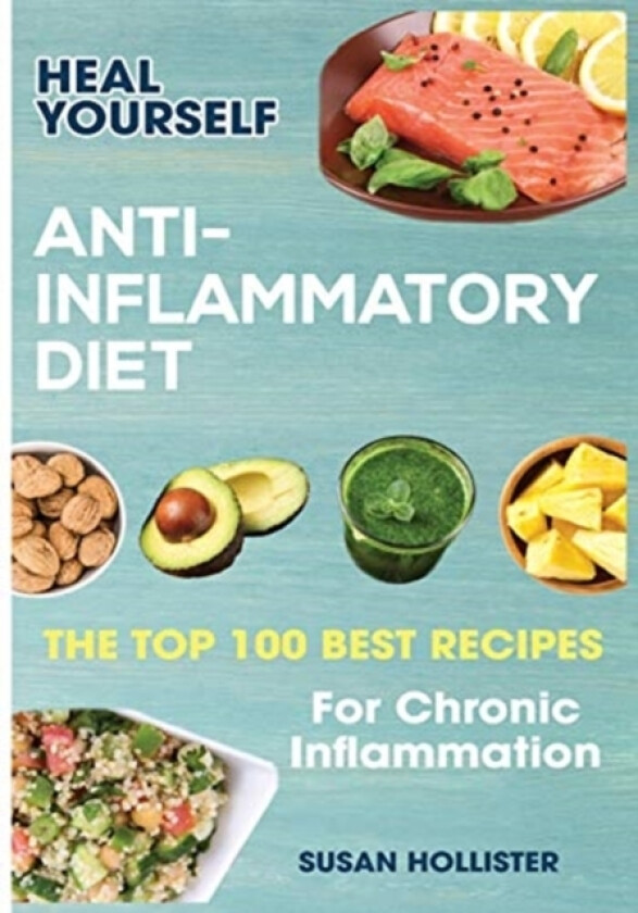 Anti-Inflammatory Diet av Susan Hollister (Paperback)