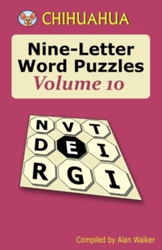 Chihuahua Nine-Letter Word Puzzles Volume 10 av Alan Walker (Paperback)