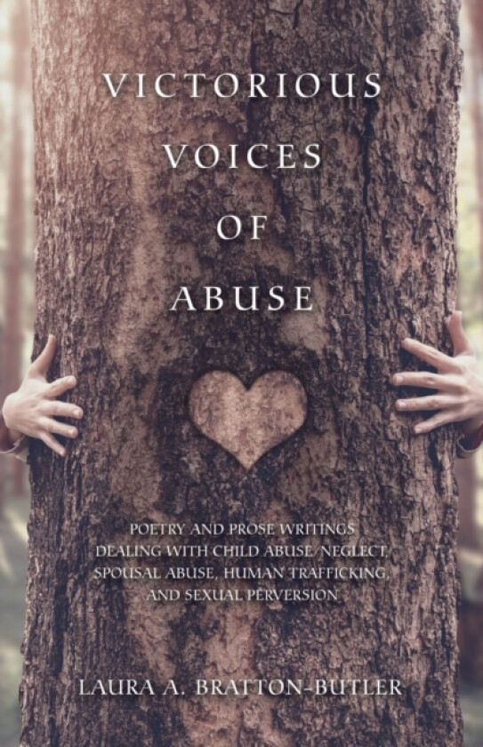 Victorious Voices of Abuse av Laura a Bratton-Butler (Paperback)