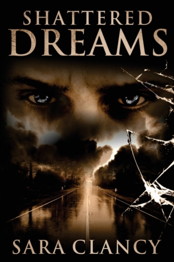 Shattered Dreams av Scare Street, Sara Clancy (Paperback)