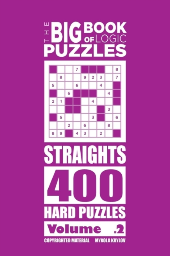 The Big Book of Logic Puzzles - Straights 400 Hard (Volume 2) av Mykola Krylov (Paperback)