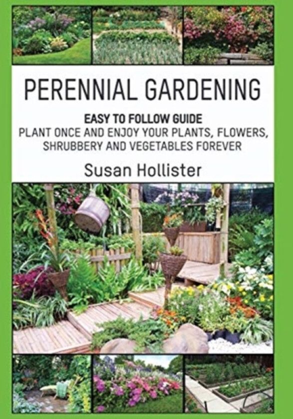 Perennial Gardening av Susan Hollister (Paperback)