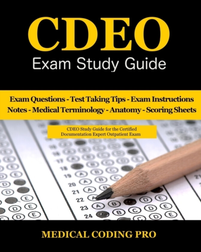 CDEO Exam Study Guide av Medical Coding Pro (Paperback)