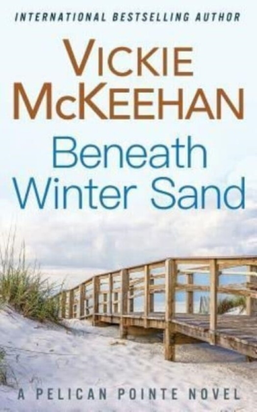 Beneath Winter Sand av Vickie M McKeehan (Paperback)