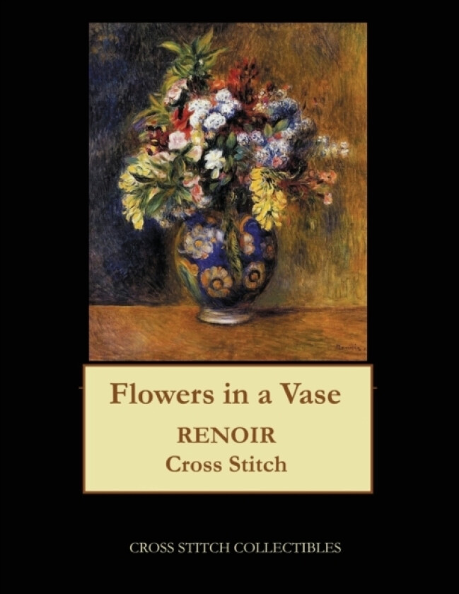 Flowers in a Vase, 1878 av Kathleen George, Cross Stitch Collectibles (Paperback)