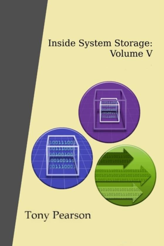 Inside System Storage: Volume V (Paperback) av Tony Pearson (Paperback)