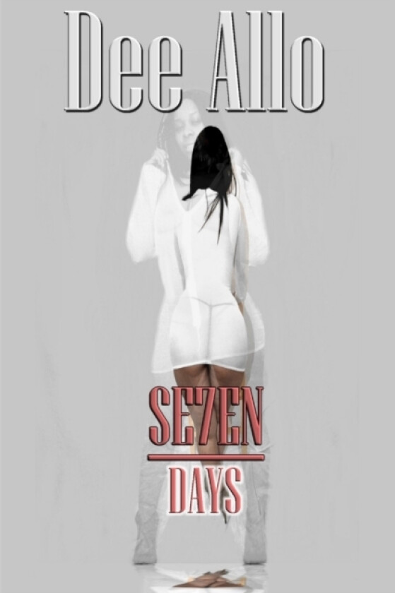 Se7en Days av Dee Allo (Paperback)