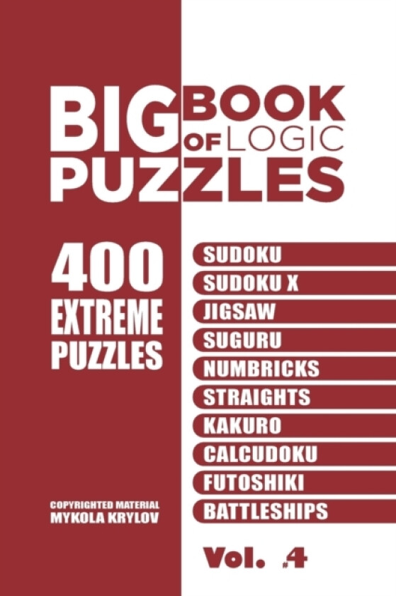Big Book Of Logic Puzzles - 400 Extreme Puzzles av Mykola Krylov (Paperback)