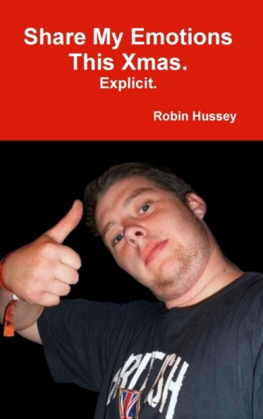 Share My Emotions This Xmas. av Robin Hussey (Hardcover)