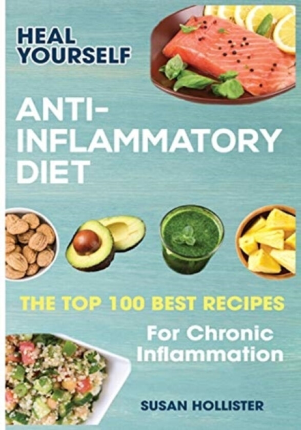 Anti-Inflammatory Diet av Susan Hollister (Paperback)