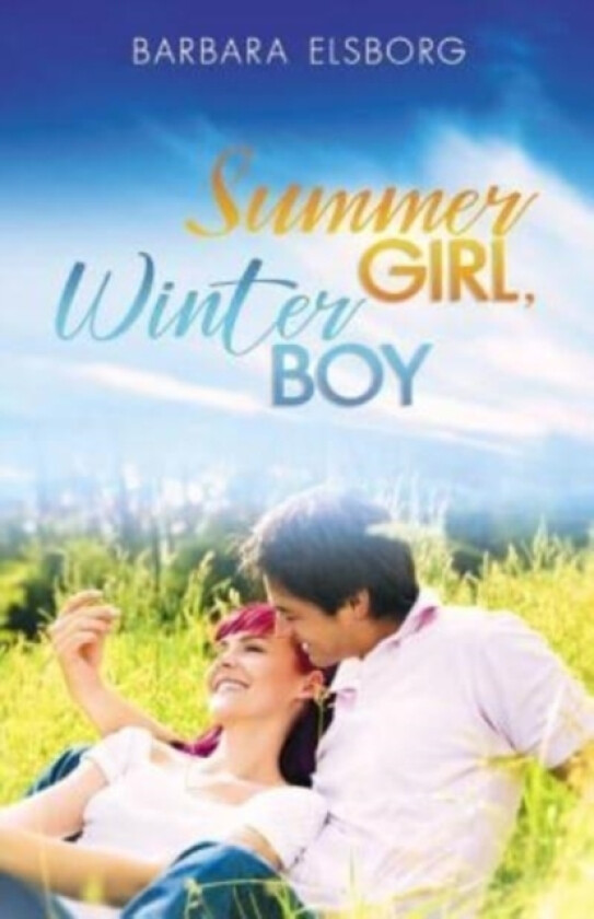 Summer Girl Winter Boy av Barbara Elsborg (Paperback)