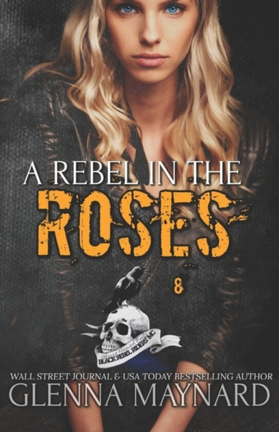 A Rebel In The Roses av Glenna Maynard (Paperback)