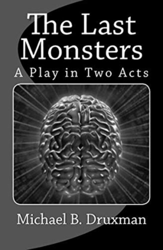 The Last Monsters av Michael B Druxman (Paperback)