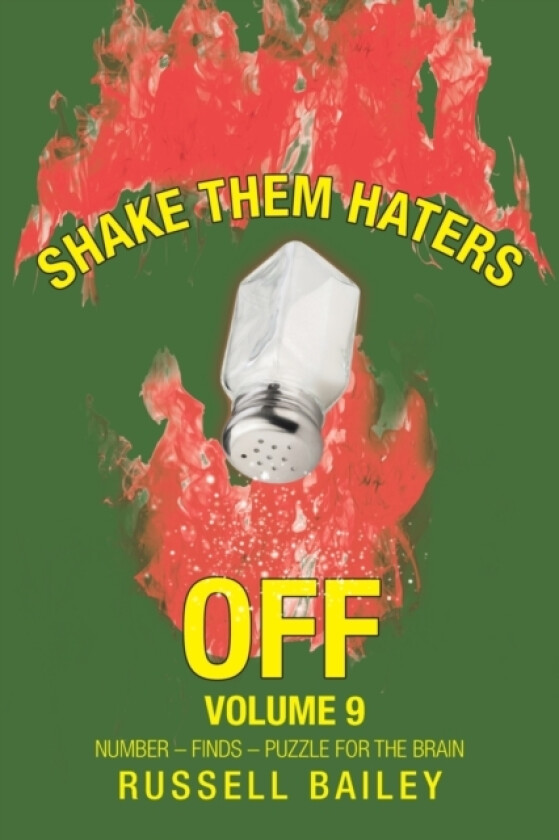 Shake Them Haters off Volume 9 av Russell Bailey (Paperback)