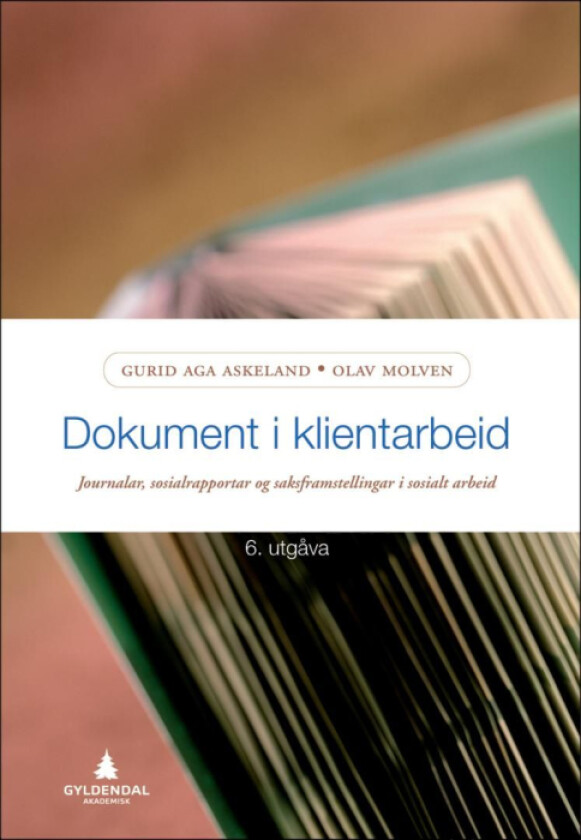 Dokument i klientarbeid av Gurid Aga Askeland, Olav Molven