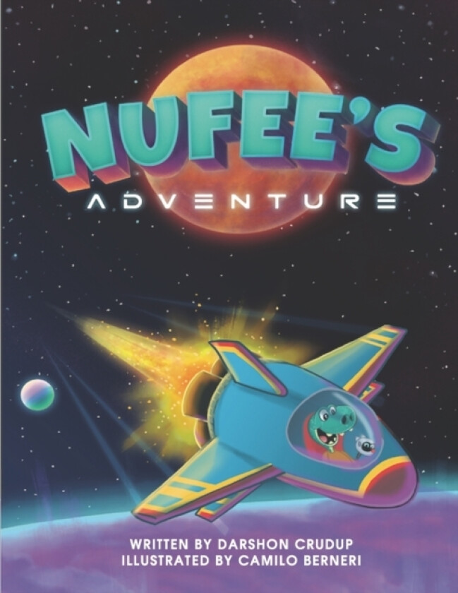 Nufee's Adventure av Darshon Crudup (Paperback)