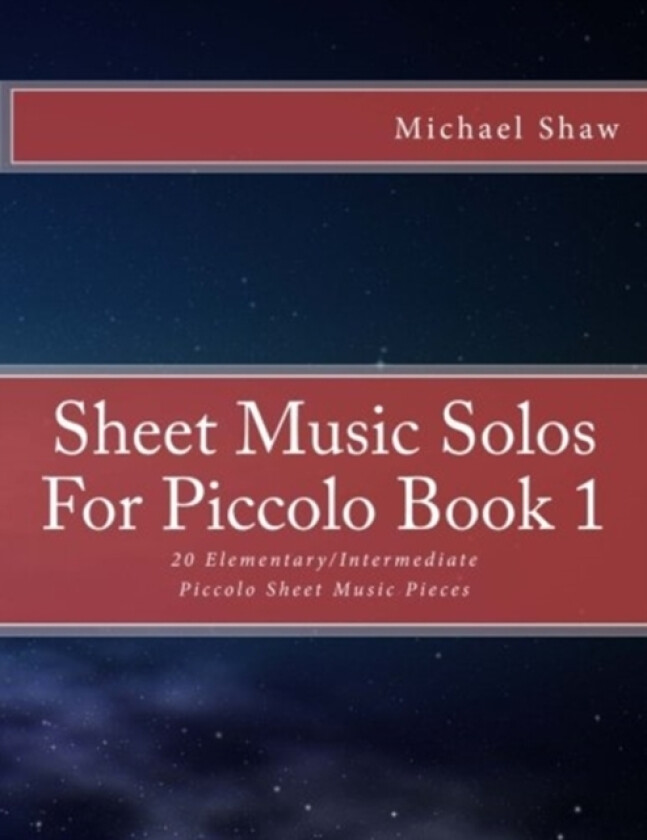 Sheet Music Solos For Piccolo Book 1 av Michael Shaw (Paperback)