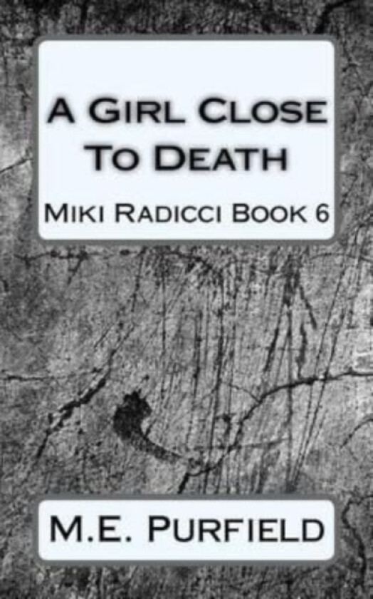 A Girl Close To Death av M E Purfield (Paperback)