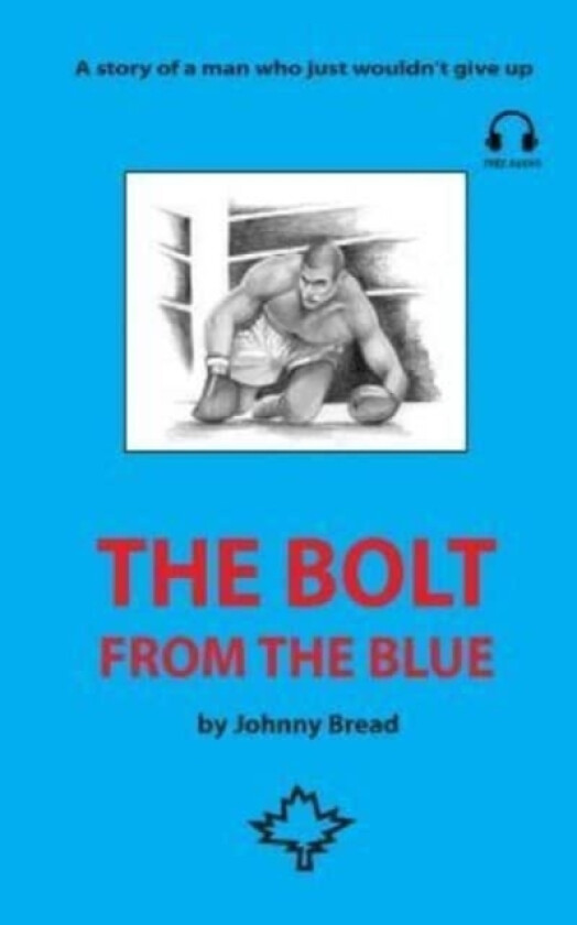 The Bolt from the Blue av Johnny Bread (Paperback)